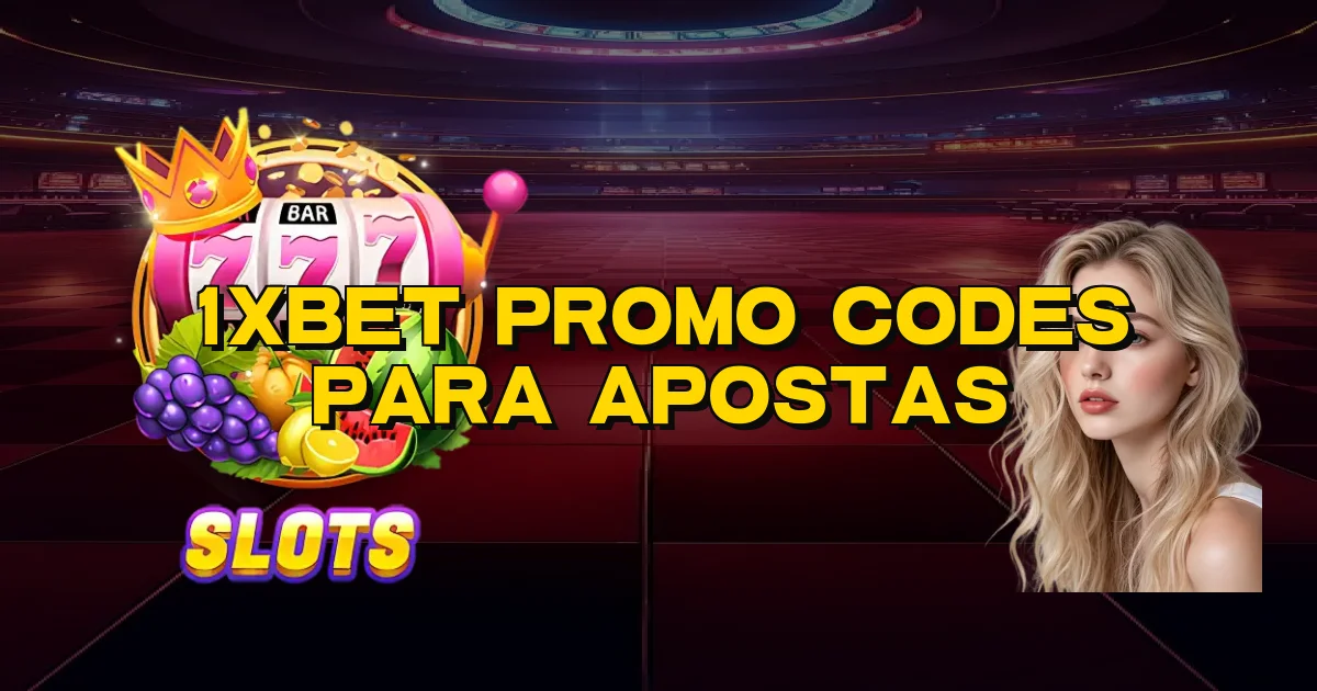 1Xbet Promo Codes Para Apostas Oficial