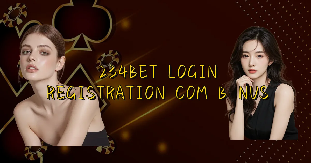 234Bet Login Registration Com Bônus Oficial