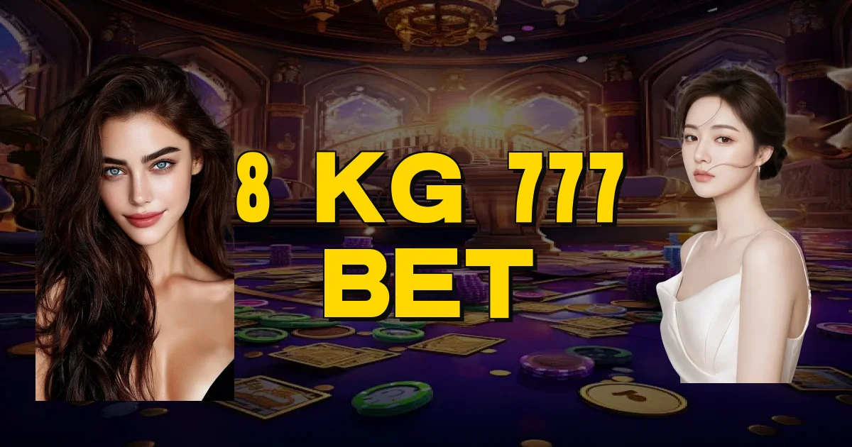 8 Kg 777 Bet Oficial