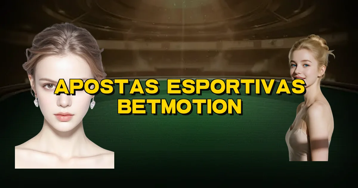 Apostas Esportivas Betmotion Oficial