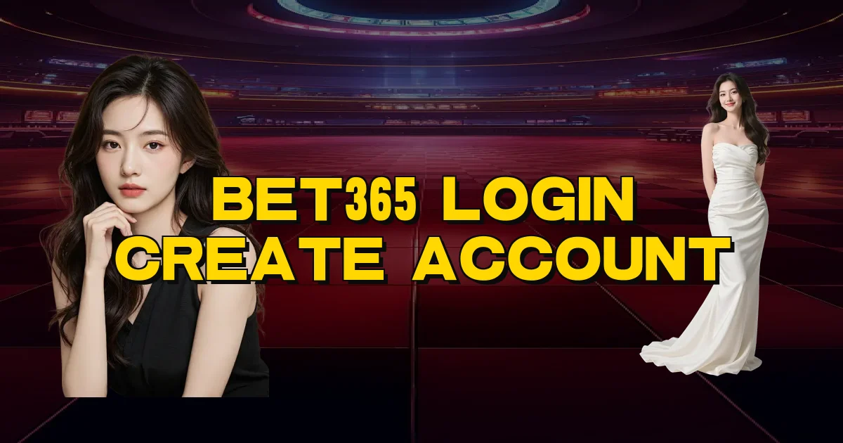 Bet365 Login Create Account Oficial