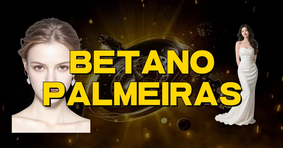 Betano Palmeiras Oficial