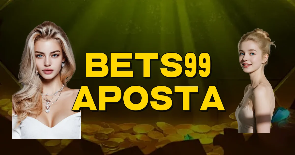 Bets99 Aposta Oficial