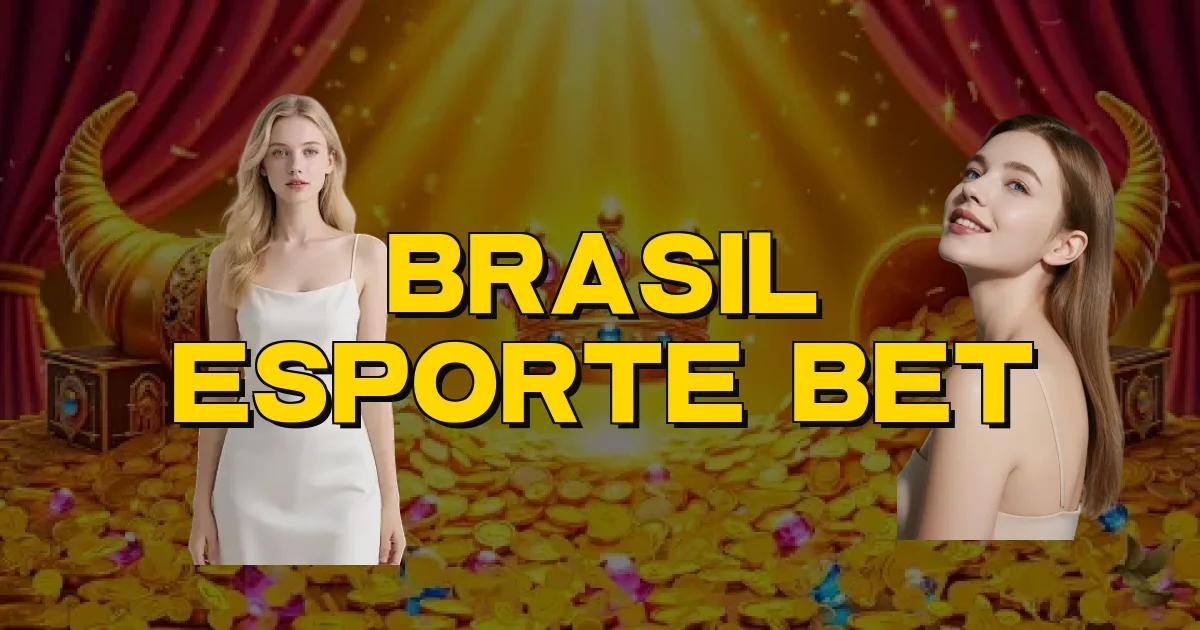 Brasil Esporte Bet Oficial