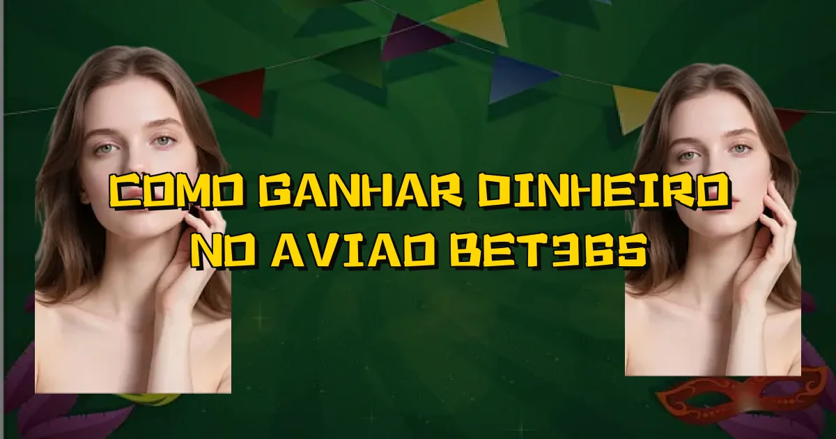 Como Ganhar Dinheiro No Aviao Bet365 Oficial