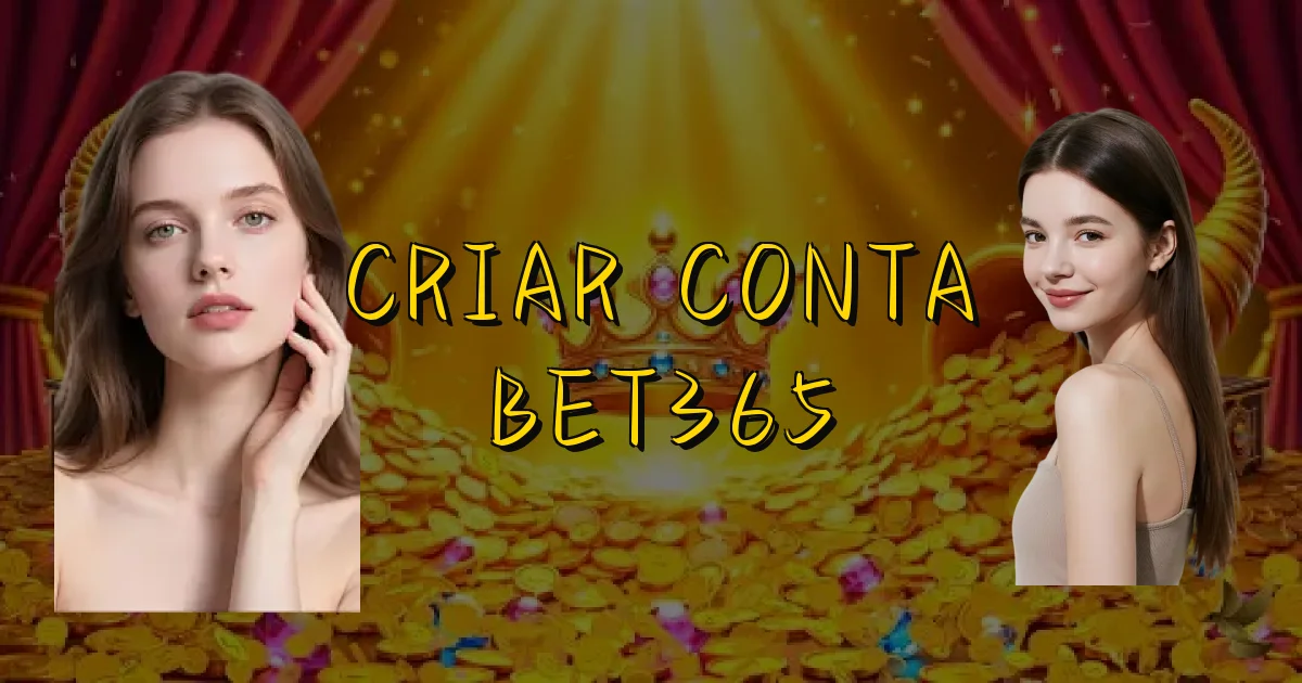 Criar Conta Bet365 Oficial