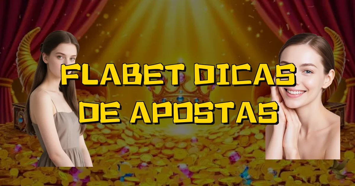 Flabet Dicas De Apostas Oficial