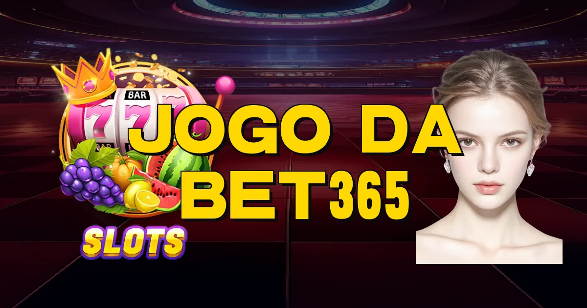 Jogo Da Bet365 Oficial