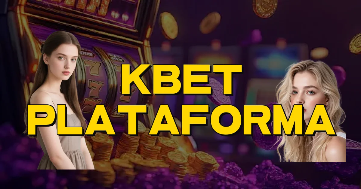 Kbet Plataforma Oficial
