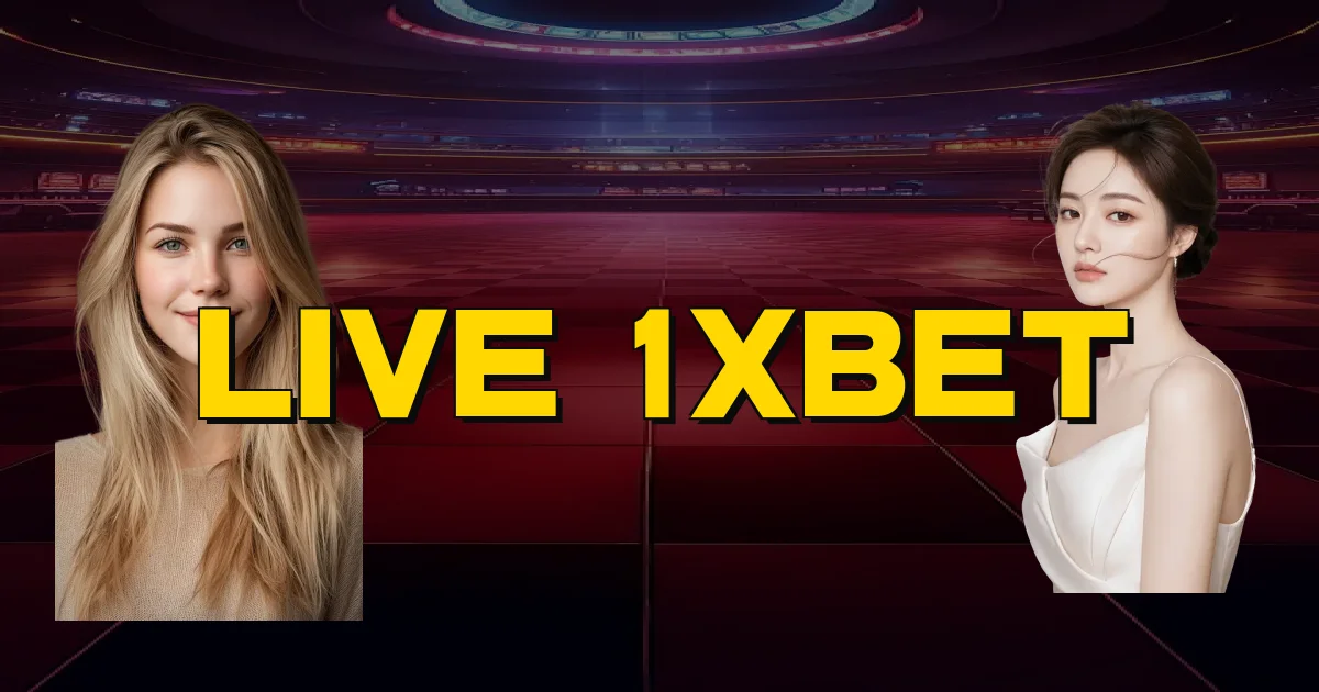 Live 1Xbet Oficial