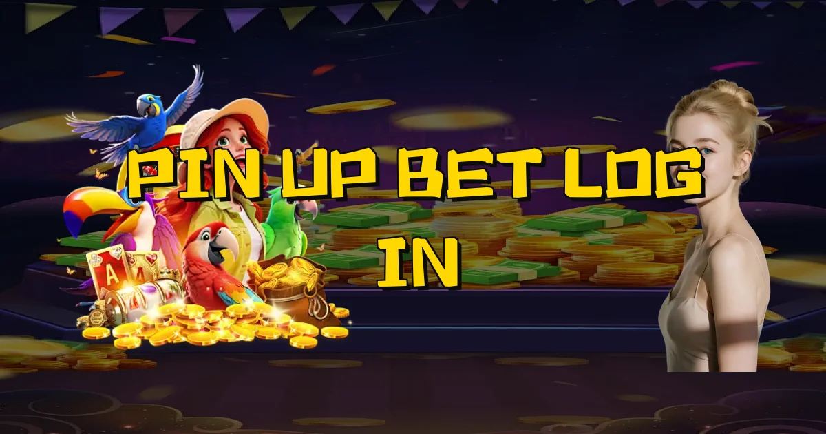 Pin Up Bet Log In Oficial