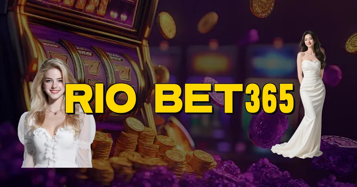 Rio Bet365 Oficial