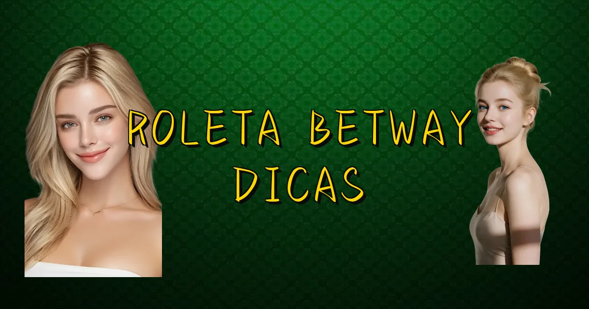 Roleta Betway Dicas Oficial