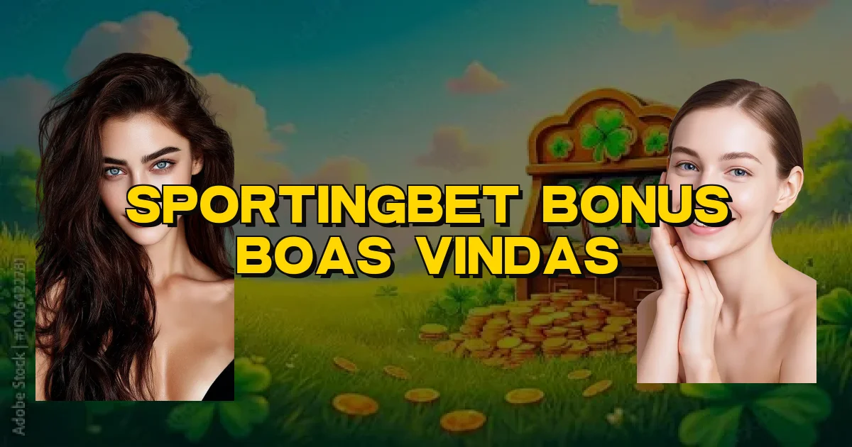 Sportingbet Bonus Boas Vindas Oficial