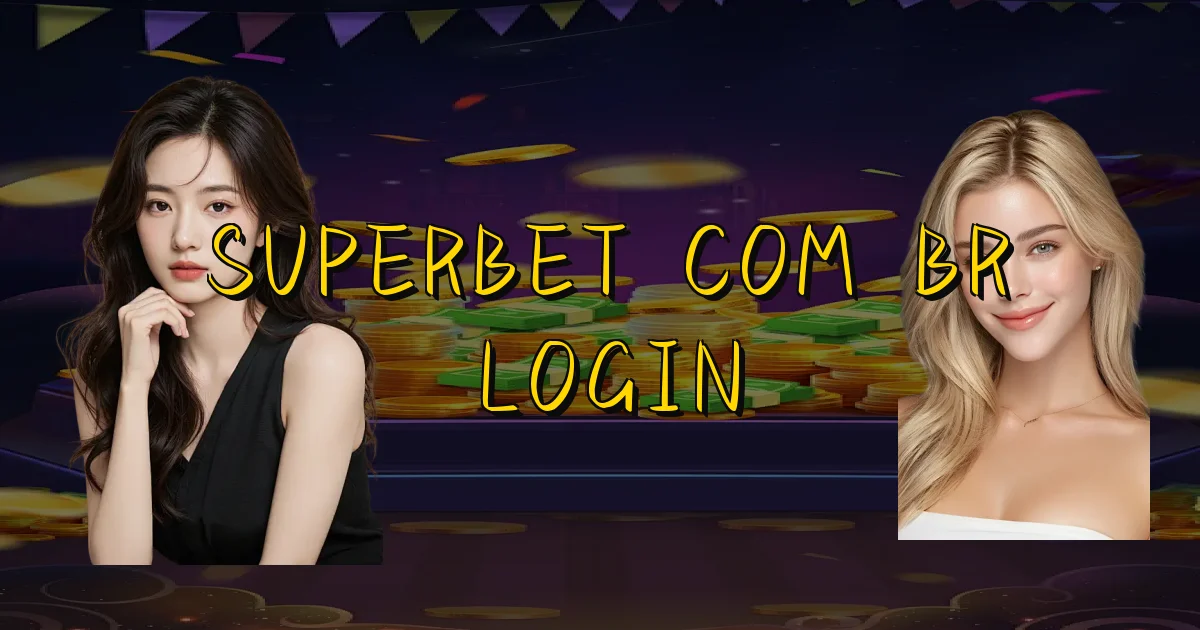 Superbet Com Br Login Oficial