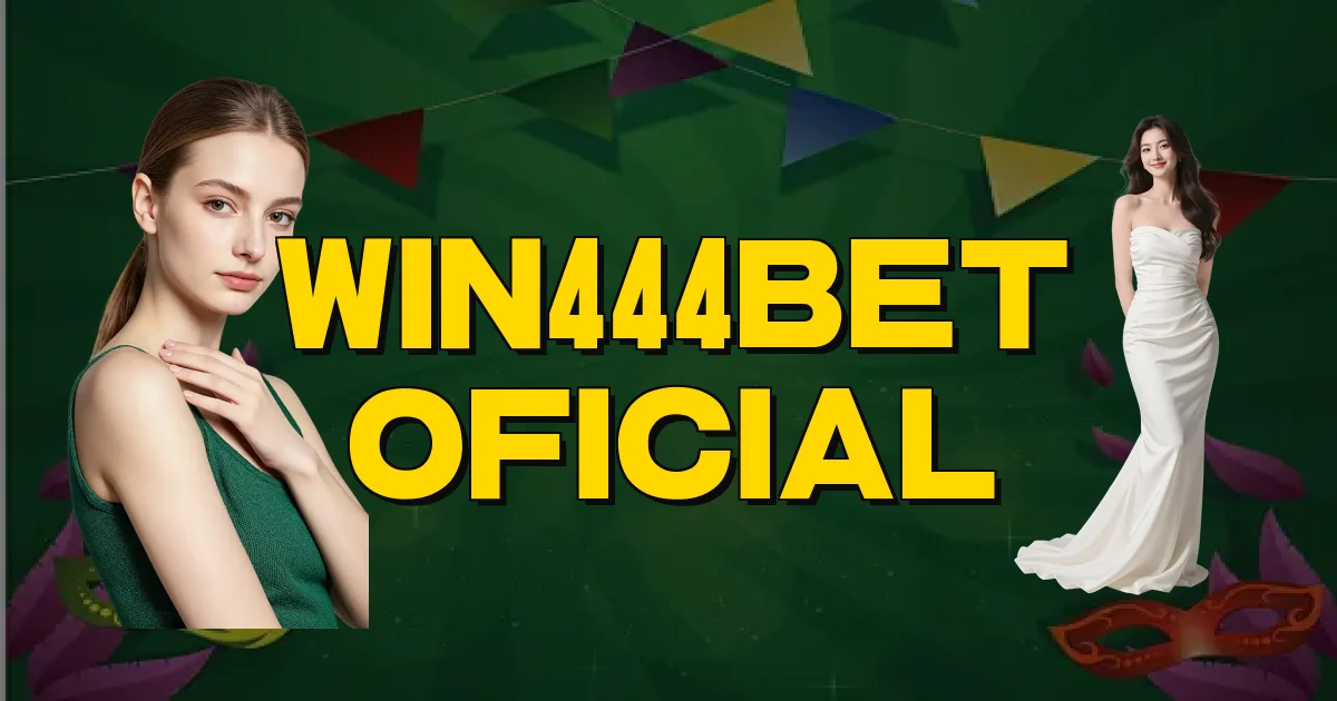 Win444Bet Oficial Oficial