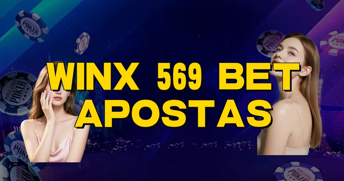 Winx 569 Bet Apostas Oficial